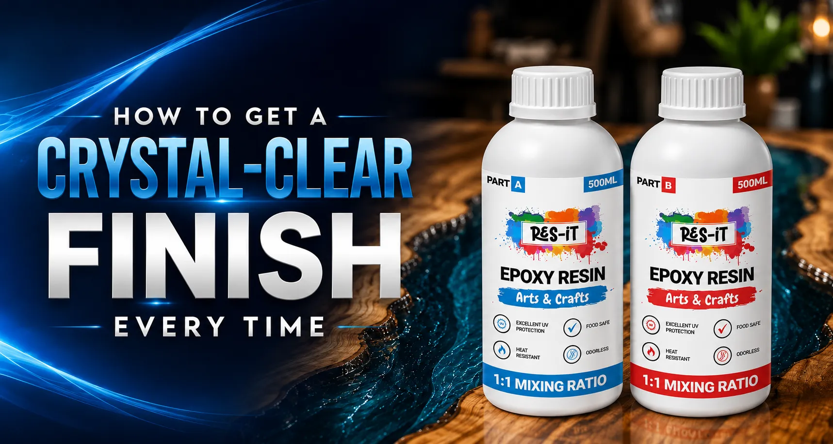 How to Get a Crystal-Clear Finish Every Time